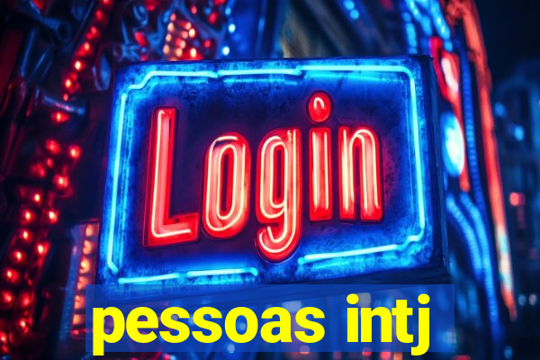 pessoas intj